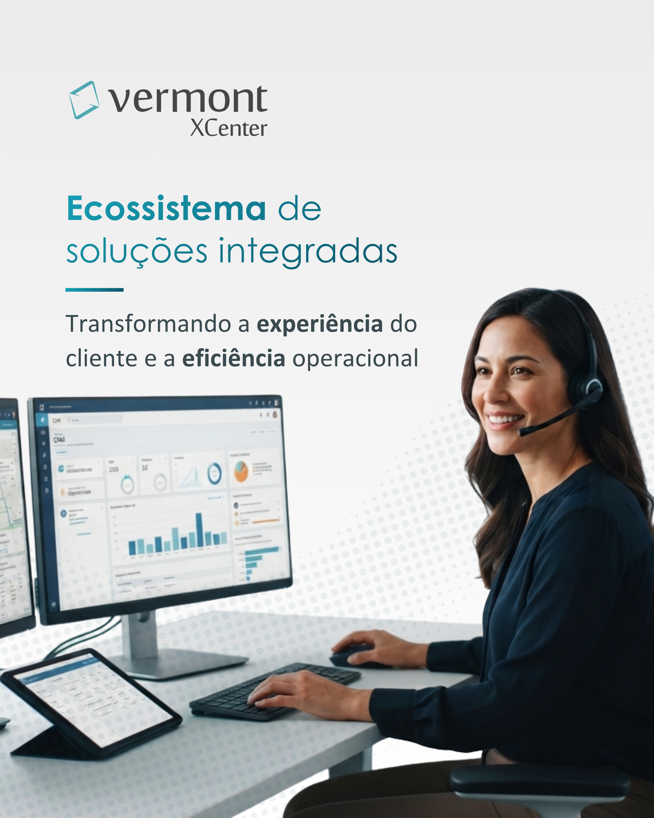 Como um ecossistema de soluções integradas melhora a experiência do cliente e a eficiência operacional