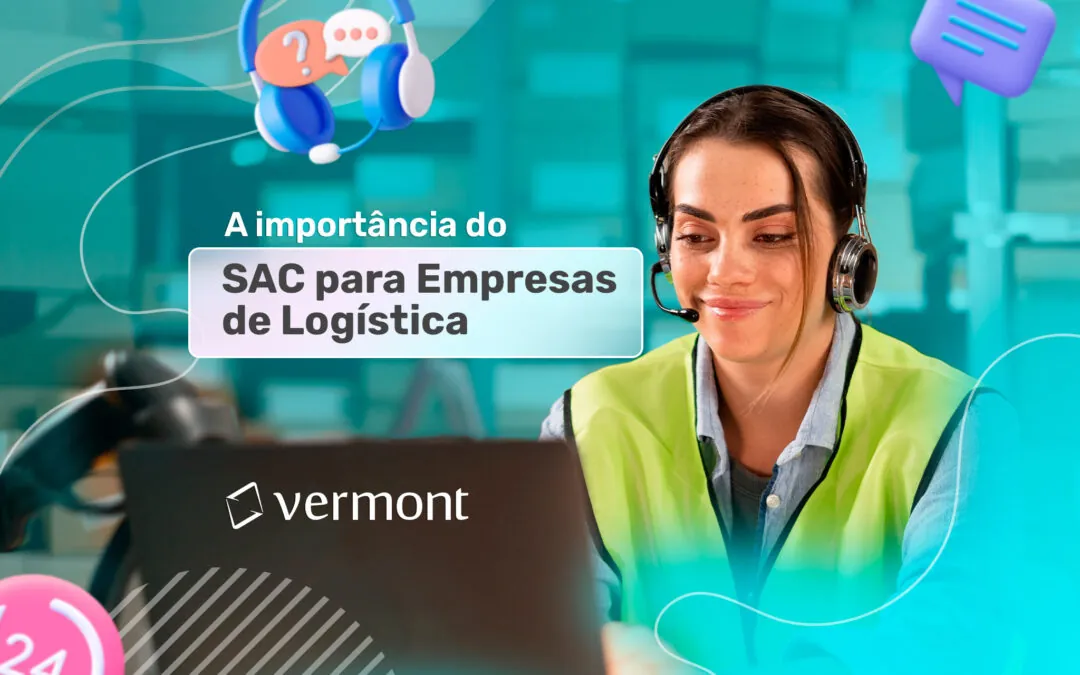 A importância do SAC para empresas de logística